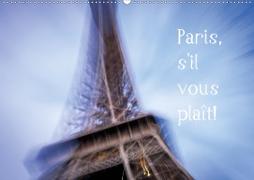 Paris, s'il vous plaît! (Wandkalender 2020 DIN A2 quer)