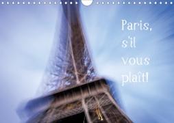 Paris, s'il vous plaît! (Wandkalender 2020 DIN A4 quer)