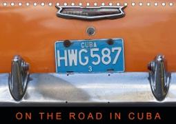 On the road in Cuba (Tischkalender 2020 DIN A5 quer)