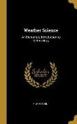 Weather Science: An Elementary Introduction to Meteorology