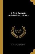 A First Course in Infinitesimal Calculus