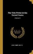 The Veto Power in the United States: What Is It?