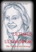 Ultimus Ultimorum. Beiträge: Schülerinnen und Schüler der 5C Klasse des Akademischen Gymnasiums Graz (Jahrgang 2018/19)