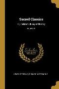 Sacred Classics: Or, Cabinet Library of Divinity, Volume VII