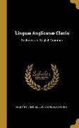 Linguæ Anglicanæ Clavis: Rudiments of English Grammar