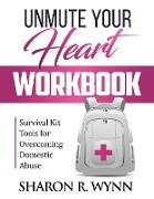 Unmute Your Heart Workbook