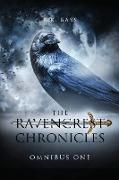 The Ravencrest Chronicles: Omnibus One