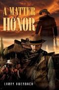 A Matter of Honor