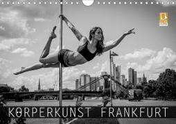 Körperkunst Frankfurt (Wandkalender 2020 DIN A4 quer)