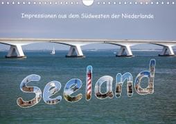 Seeland - Impressionen aus dem Südwesten der Niederlande (Wandkalender 2020 DIN A4 quer)