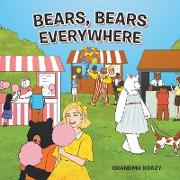 Bears, Bears Everywhere