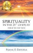 Spirituality in The 21st Century