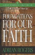 Foundations For Our Faith (Volume 2, 2nd Edition)