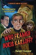 Who Framed Boris Karloff?
