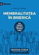 Membralitatea în Biseric¿ (Church Membership) (Romanian)