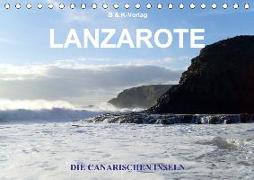 Die Canarischen Inseln - Lanzarote (Tischkalender 2020 DIN A5 quer)