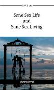 Sane Sex Life And Sane Sex Living