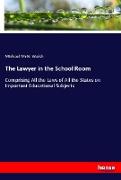 The Lawyer in the School Room