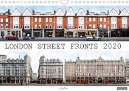 London Street Fronts 2020 / UK-Version (Wall Calendar 2020 DIN A4 Landscape)