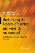 Modernizing the Academic Teaching and Research Environment