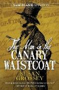 The Man in the Canary Waistcoat