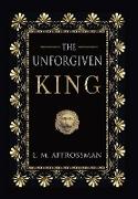 The Unforgiven King