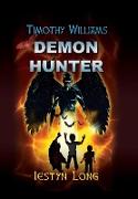 Timothy Williams Demon Hunter