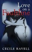 Love on a Faultline