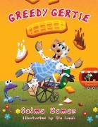 Greedy Gertie