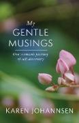 My Gentle Musings