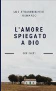 L'amore spiegato a Dio