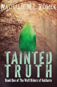 Tainted Truth