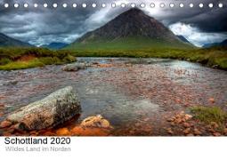 Schottland 2020 - Wildes Land im Norden (Tischkalender 2020 DIN A5 quer)