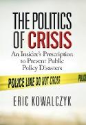 The Politics of Crisis