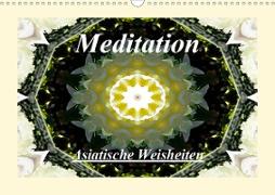 Meditation - Asiatische Weisheiten (Wandkalender 2020 DIN A3 quer)