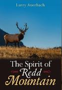 The Spirit of Redd Mountain