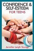 Confidence & Self-Esteem for Teens