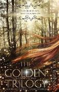 The Golden Trilogy (The Complete Series)