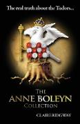 The Anne Boleyn Collection