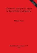 Functional Analysis of Space in Syro-Hittite Architecture