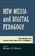 New Media and Digital Pedagogy