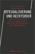 Refeudalisierung und Rechtsruck