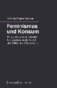 Feminismus und Konsum