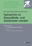 Fachwirt/in im Gesundheits- und Sozialwesen werden