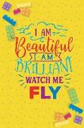 I Am Beautiful I Am Brilliant Watch Me Fly: Blank Lined Notebook Journal Diary Composition Notepad 120 Pages 6x9 Paperback ( Autism ) Yellow