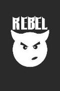 Rebel: Notizbuch - Journal - Tagebuch - 110 Linierte Seiten