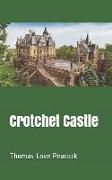 Crotchet Castle