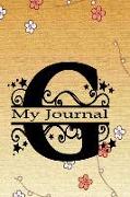 My Journal: Initial Letter G Alphabet Journal Notebook Monogram Composition Book with College Ruled Lined Blank Pages for Women or