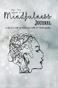 My Little Book of Mindfulness: The Perfect Pocket Journalling Notebook with Mindful Quotes to Support Wellbeing, Self Worth and Confidence - Contour