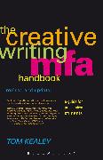 The Creative Writing MFA Handbook, Revised and Updated Edition